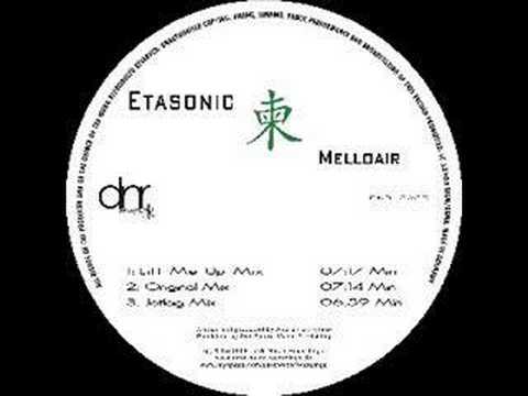 ETASONIC - Melloair (Lift Me Up Edit)