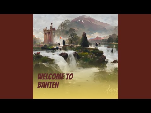 Welcome to Banten (Remastered 2024)