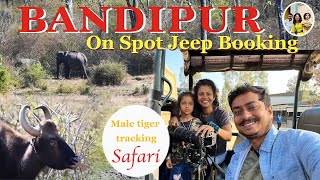On spot jeep safari booking | New safari rules | Tiger Tracking | Bandipur tiger reserve forest