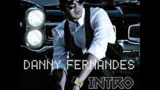 Danny Fernandes feat. Shawn Desman - Feel It