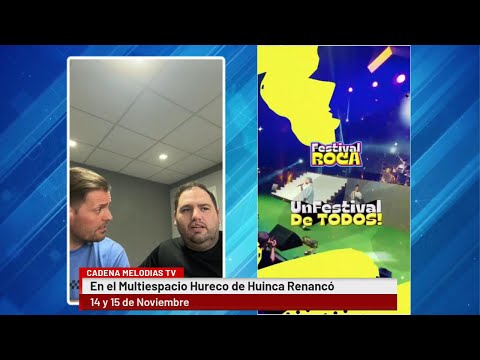 SE VIENE EL FESTIVAL ROCA 2025 A HUINCA RENANCÓ