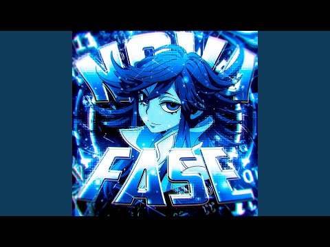 NOVA FASE (Super Slowed)