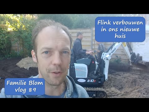 Flink verbouwen in ons nieuwe huis - Familie Blom #vlog 89