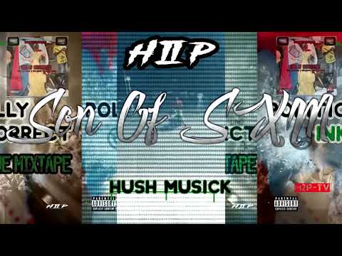 06. Dolla Hush x Billy Hush x Woardie - Son Of SXM