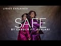 Cardi B Featuring Kehlani Safe Lyrics Meaning And Explanation