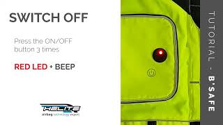 B'SAFE TUTORIAL - HOW TO SWITCH THE VEST On & Off