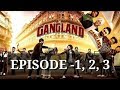 Gangland in Motherland | Episode 1 to 4 | Subedaar + Sultan+ Laanedar| Punjabi Web Series