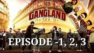 Gangland in Motherland  Episode 1 to 4  Subedaar +