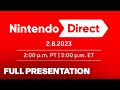 Nintendo Direct Full Presentation | February 2023