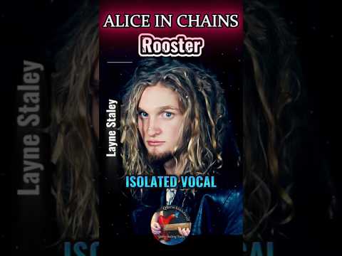 Thumbnail for 🎤90s ALICE IN CHAINS: Rooster *ISOLATED VOCAL*🔥 by Alice in Chains