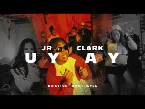 Jr Clark - Uy Ay (Official Video)