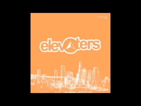 Elevaters - Don't Sleep (Rising)