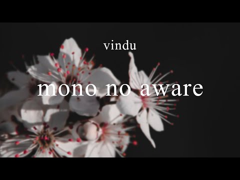 Vindu - Mono No Aware [japanese lofi/chillhop]