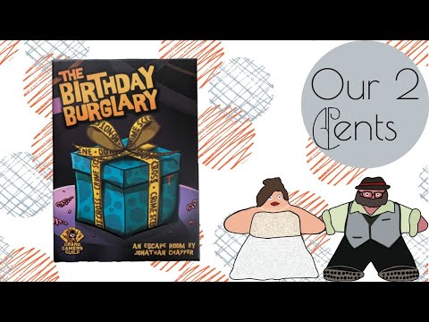 A Celebration with 18 Cards - Our 2 Cents on Holiday Hijinks #5: The Birthday Burglary