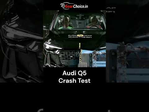 Audi Q5 Crash Test ? | How Safe Is This Premium SUV
