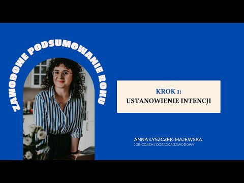 Zawodowe podsumowanie roku w trzech krokach (1/3)