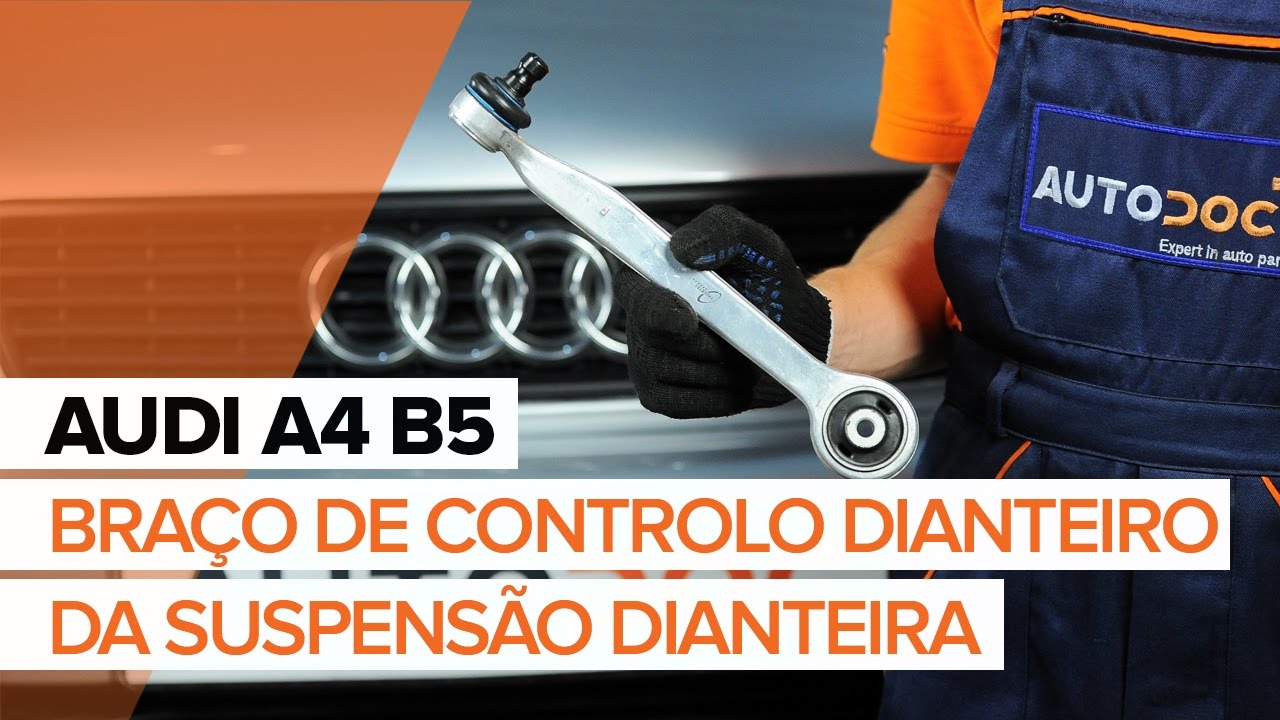 Como mudar braço superior da parte dianteira em Audi A4 B5 Avant - guia de substituição