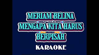 Download lagu MENGAPA KITA HARUS BERPISAH - MERIAM BELINA (KARAOKE VERSION)COVER AURA mp3 Download lagu MENGAPA KITA HARUS BERPISAH - MERIAM BELINA (KARAOKE VERSION)COVER AURA mp3