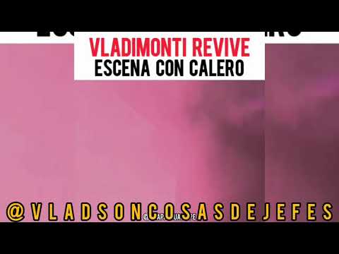 VLADIMONTI REVIVE ESCENA CON CALERO EN "VLADIMONIO"