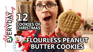 Melt-in-your-mouth Flourless Peanut Butter Cookies (12 Cookies of Christmas - S2.E4)