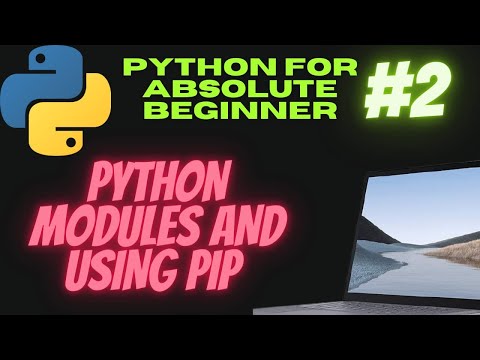 English Using Modules Pip In Python Python Tutorials For Absolute Beginners 2