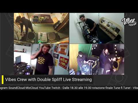 Vibes Crew with Double Spliff Live Streaming 18/04/2021