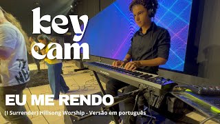 Eu me rendo (I Surrender) Key Cam Rafa Couto