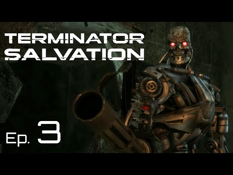 Terminator Salvation / Chapter 3: New Acquaintances / 4K Gameplay PC Walkthrough