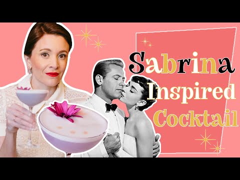 SABRINA inspired COCKTAIL | Classic Cinema Cocktail Club