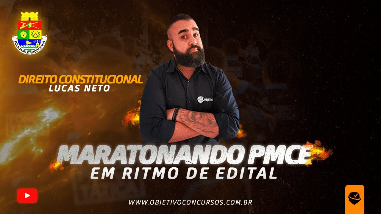 EM RITMO DE EDITAL PMCE | Direito Constitucional: Poder Legislativo - Prof. Lucas Neto. Objetivo.