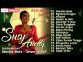 Susy Arzetty Full Album Seketipmata BAKULShooting