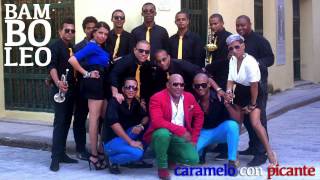BAMBOLEO - Caramelo Con Picante (Official Web Clip)