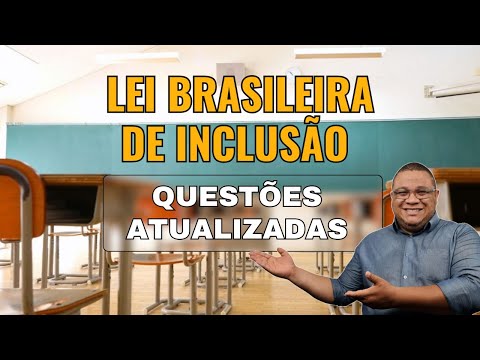 Brazilian Inclusion Law (LBI) - Updated Issues