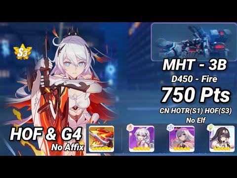 HOF & G4 No affix, No Elf | RedLotus D450: MHT-3B (Fire) 750 Pts - CN HFS(S3) HOTr(S1) - Honkai 6.9