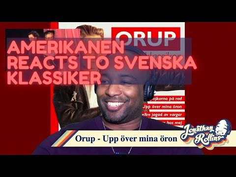 Amerikanen Reacts To Svenska Klassiker: Orup & Anders Glenmark - Upp över mina öron