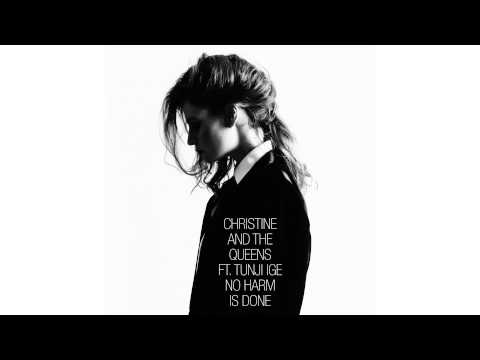 Christine and the Queens - No Harm Is Done (feat. Tunji Ige) [Official Audio]