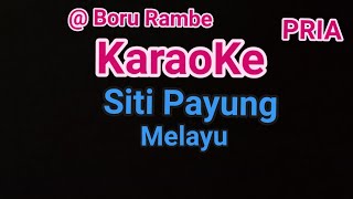 Download lagu KARAOKE NADA PRIA II SITI PAYUNG MELAYU II mp3
