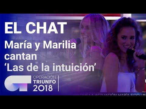 'Las de la intuición'  - María y Marilia | El Chat | Programa 5 | OT 2018