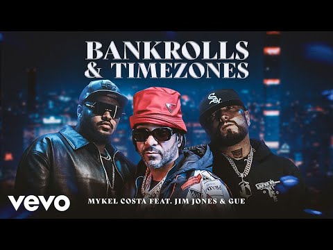 Mykel Costa x Jim Jones x Guè - Bankrolls & Timezones (Official Video)