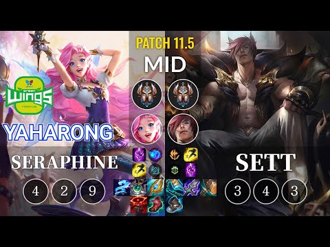 JAG Yaharong Seraphine vs Sett Mid - KR Patch 11.5