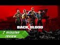 2 minuten review: Back 4 Blood