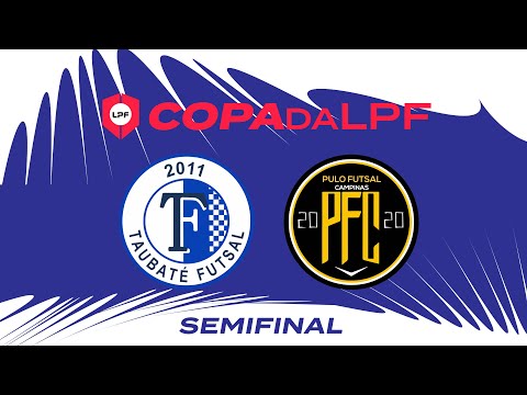 SEMIFINAL COPA da LPF 2023 - TAUBATE UMBRO x PULO CAMPINAS