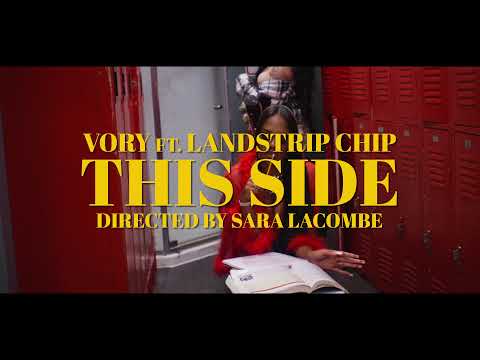 VORY - "THIS SIDE" ft LANDSTRIP CHIP