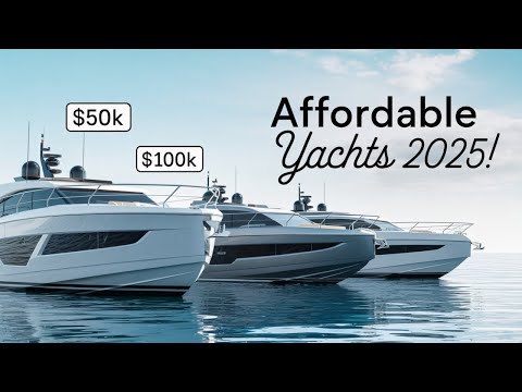 Affordable Yachts You Can Actually Buy in 2025! 🚤 Under $50K, $100K & $300K (UK & US)