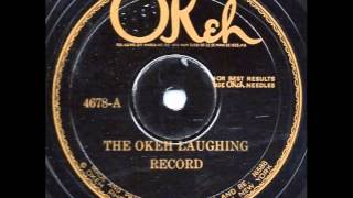 The OKeh Laughing Record - late laminated pressing