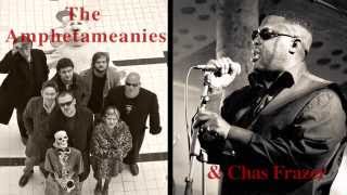 The Amphetameanies (featuring Chas Frazer) - Madness (is all in the mind)