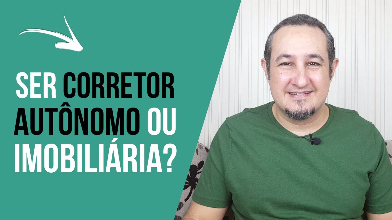 Ser Corretor Autônomo ou imobiliária?