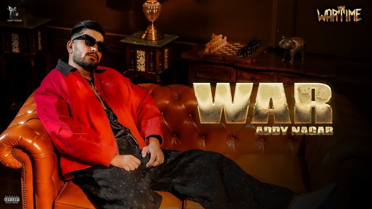 War Lyrics | Wartime | Addy Nagar