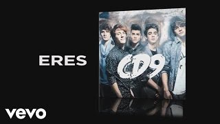 CD9 - Eres (Audio)