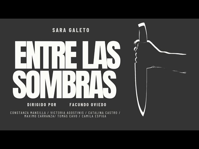 Entre las Sombras - Cortometraje RAV I 2025